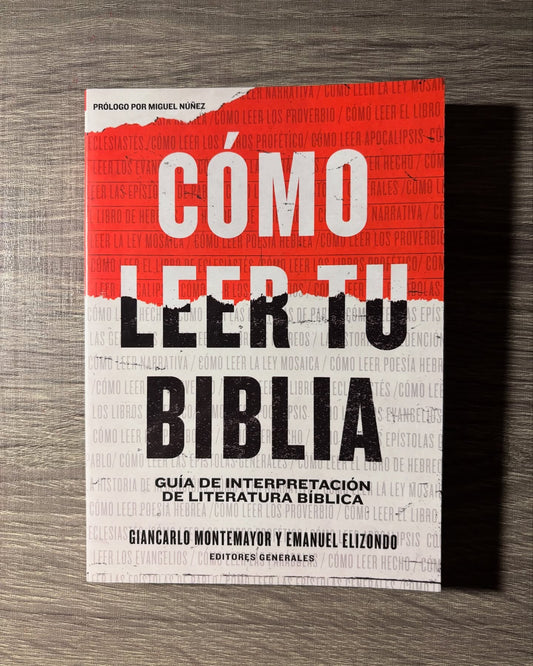 Cómo leer tu Biblia